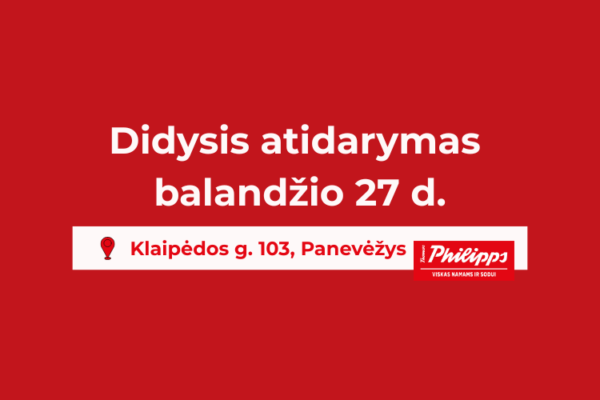 Didysis atidarymas Panevėžyje!